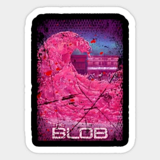 Invasion Of The Gelatinous The Blob Movie Shirt For Sci-Fi Horror Enthusiasts Sticker